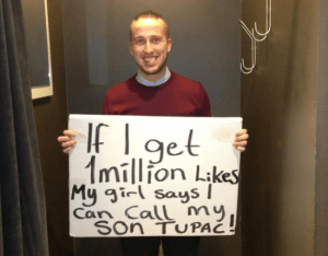 Tupac is a great name for a scrawny white guy...